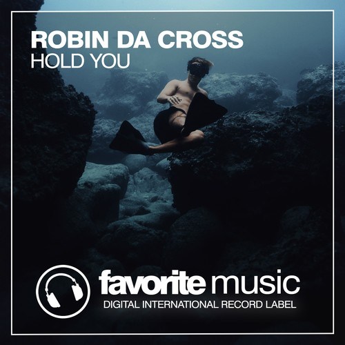 Robin Da Cross-Hold You