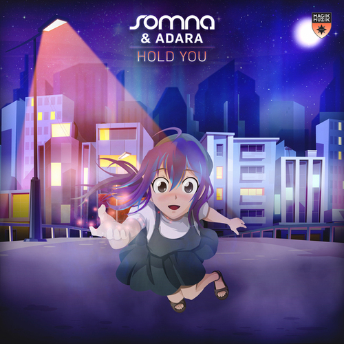 Adara, Somna-Hold You