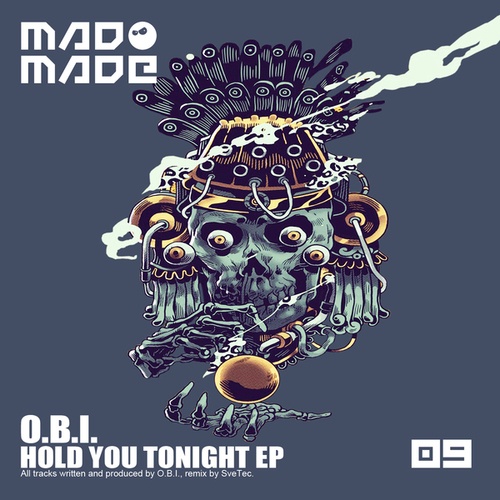 O.B.I., SveTec-Hold You Tonight Ep