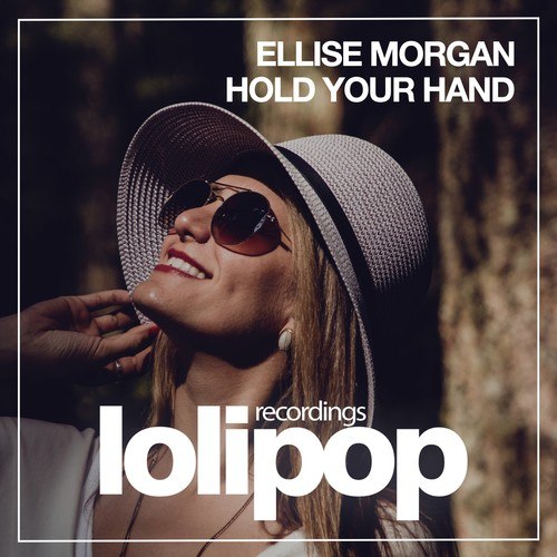 Ellise Morgan-Hold Your Hand