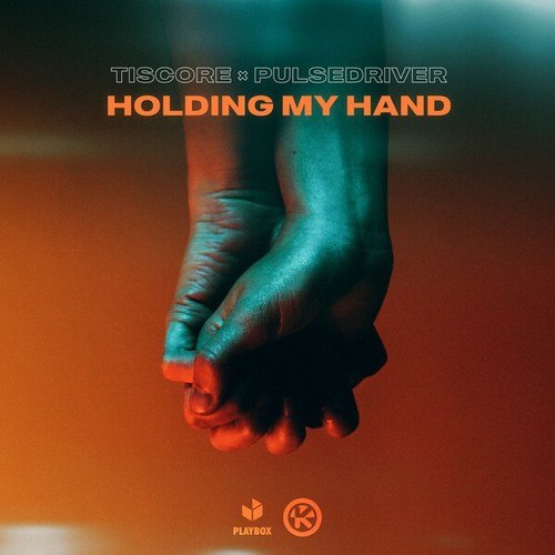 Tiscore, Pulsedriver-Holding My Hand