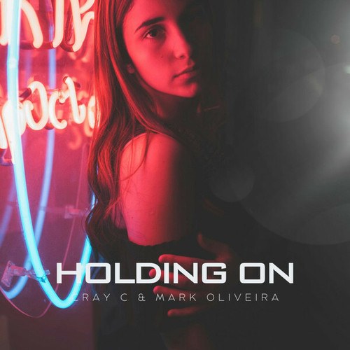 CRAY C, Mark Oliveira-Holding On