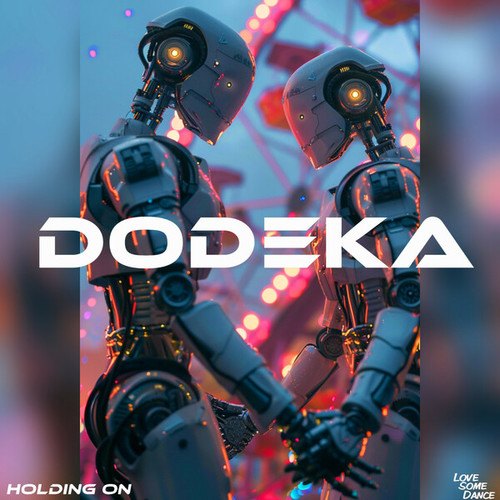 Dodeka-Holding On