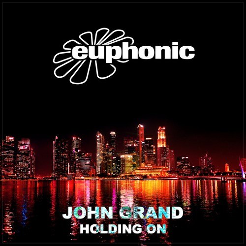 John Grand-Holding On