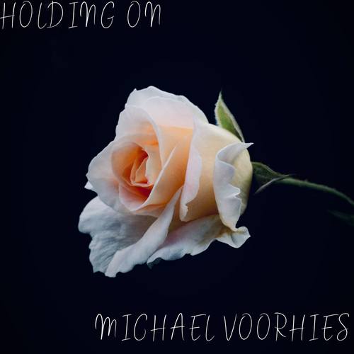 Michael Voorhies-Holding On