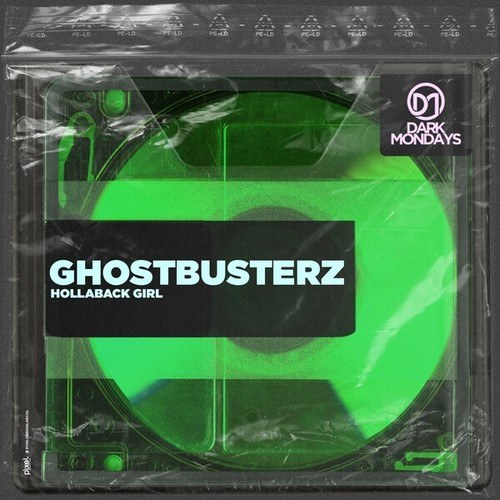 Ghostbusterz-Hollaback Girl