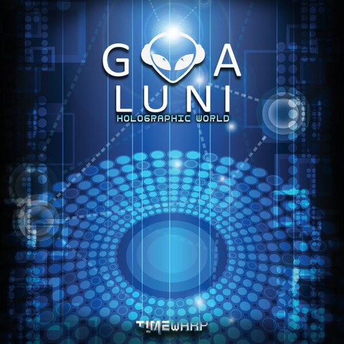 Goa Luni-Holographic World
