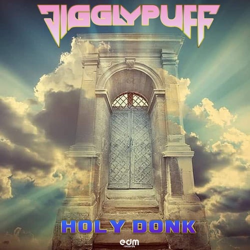 JigglyPuff-Holy Donk!