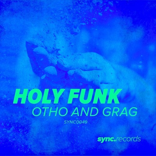 Otho And Grag-Holy Funk