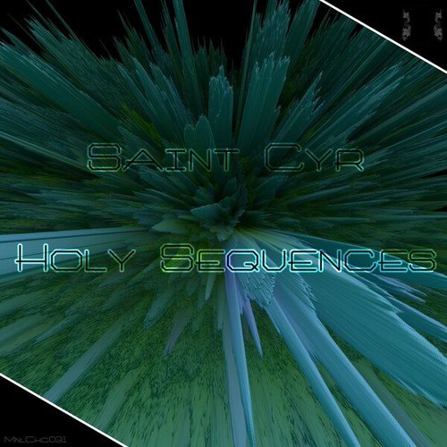 Saint Cyr-Holy Sequences