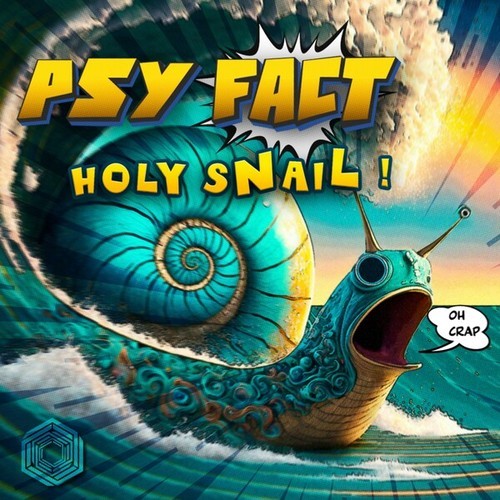 Psy Fact-Holy Snail