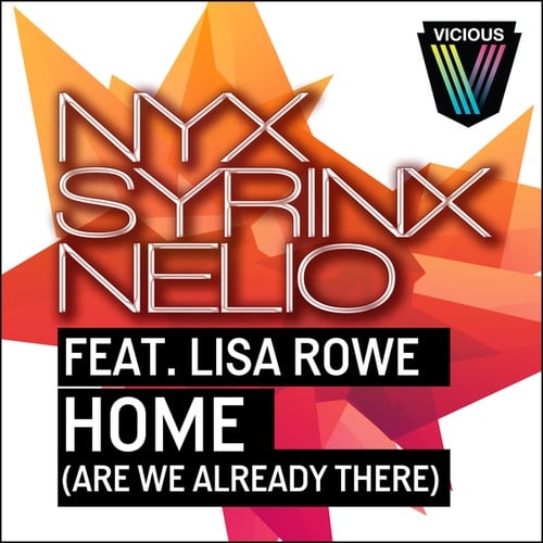 Nyx Syrinx Nelio, Lisa Rowe, JP Candela, Wallem Brothers, Dragmatic, Bartosz Brenes, The Other Guys-Home [Are We Already There]