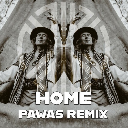 Kailash Kokopelli, Pawas-Home (Pawas Remix)