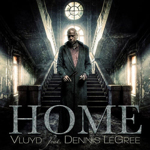Vluyd, Dennis LeGree-Home
