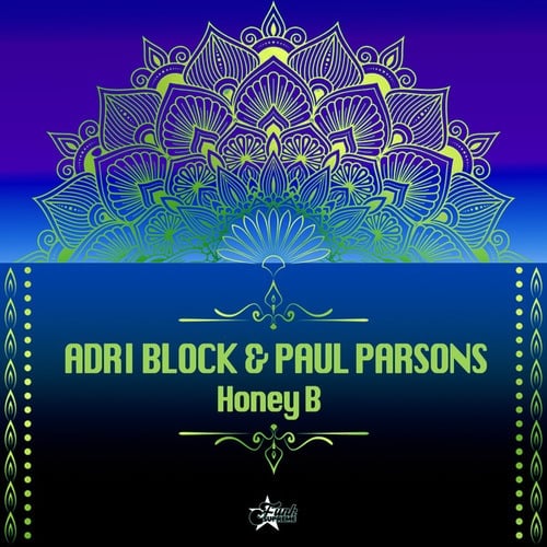 Adri Block, Paul Parsons-Honey B
