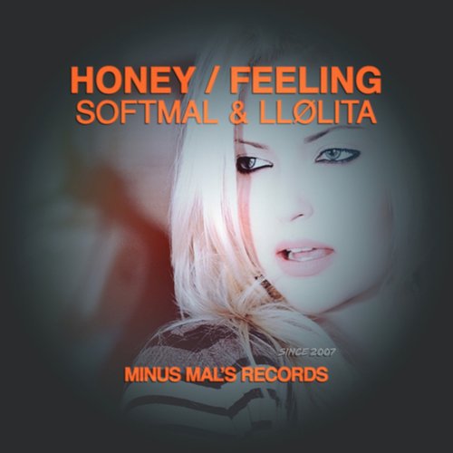 Softmal, LLølita-Honey / Feeling