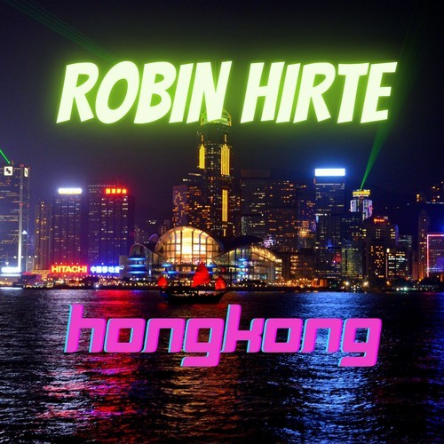 Robin Hirte-Hongkong