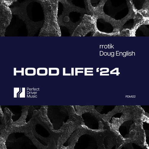 Doug English, Rrotik-Hood Life '24