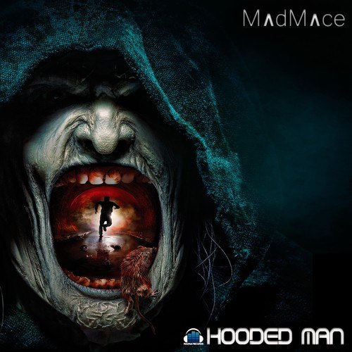 Madmace-Hooded Man