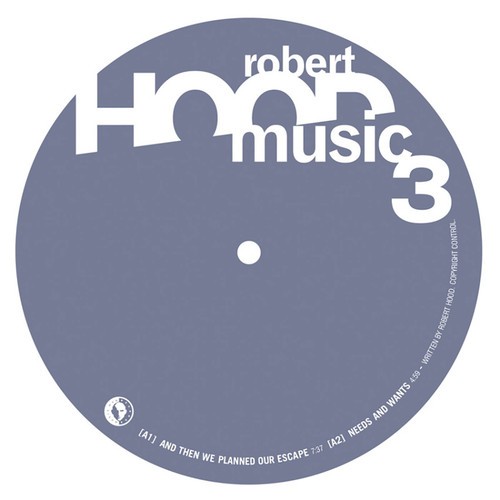 Robert Hood-Hoodmusic 3