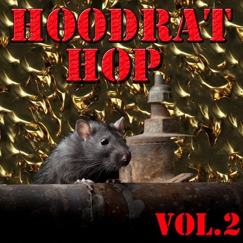 Various Artists-Hoodrat Hop, Vol.2