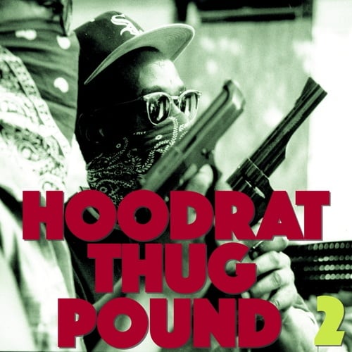 Various Artists-Hoodrat Thug Pound, Vol. 2