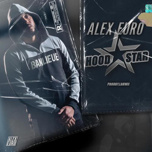 Alex Euro-Hoodstar