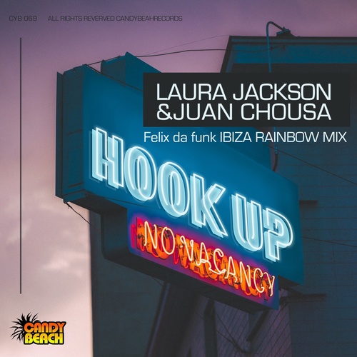 Juan Chousa, Laura Jackson, Felix Da Funk-Hook Up