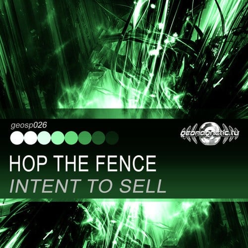 Intent To Sell-Hop the Fence