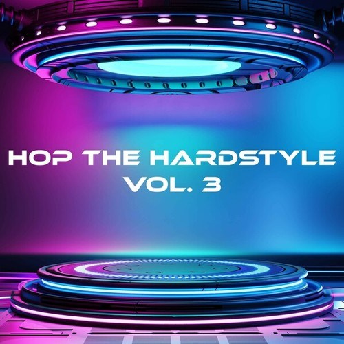 Various Artists-Hop the Hardstyle, Vol. 3