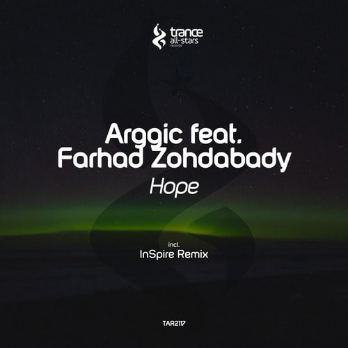 Arggic, Farhad Zohdabady, Inspire-Hope