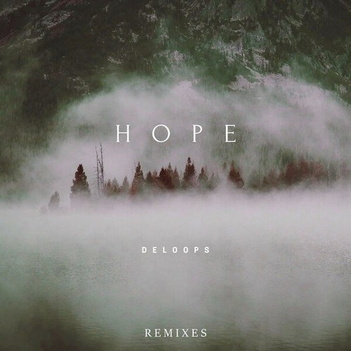 Hope (Remixes)