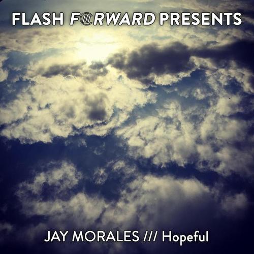 Jay Morales-Hopeful