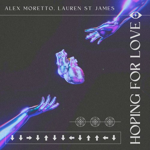 Lauren St James, Alex Moretto-Hoping For Love