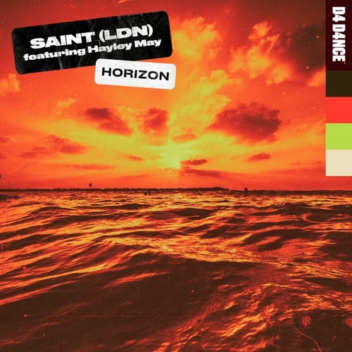 SAINT (LDN), Hayley May-Horizon