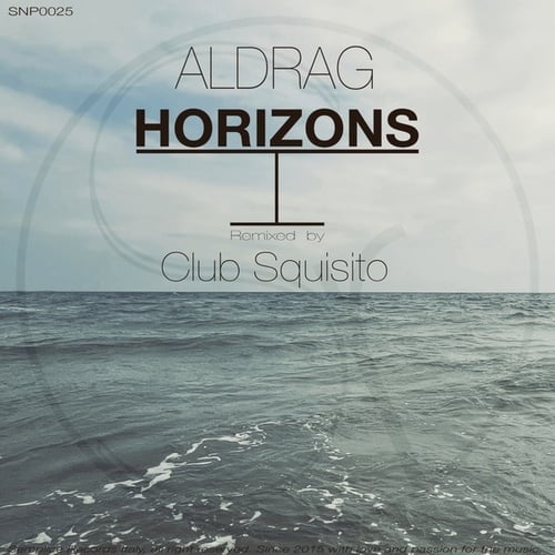 ALDRAG, Club Squisito-Horizons