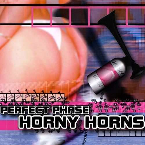 Perfect Phase-Horny Horns