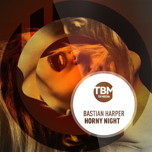 Bastian Harper-Horny Night