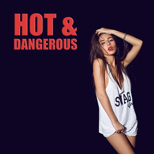 Various Artists-Hot And Dangerous