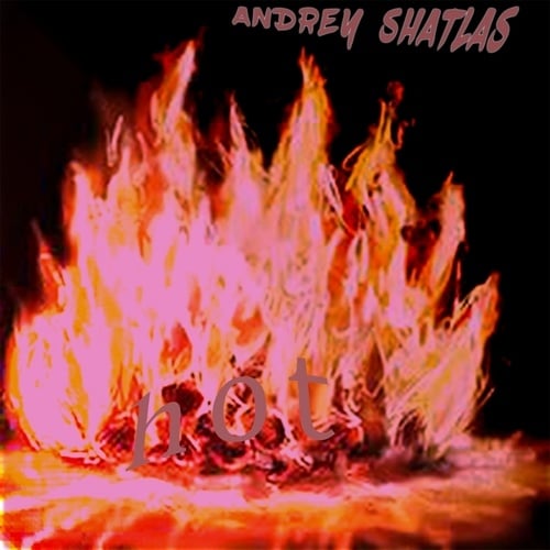 Andrey Shatlas-Hot