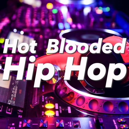Various Artists-Hot Blooded Hip Hop