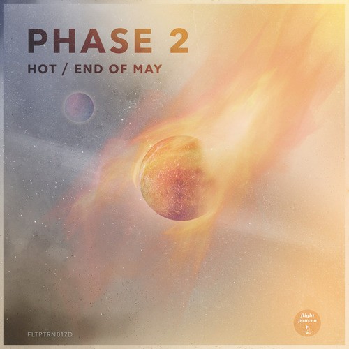 Phase 2-Hot / End of May