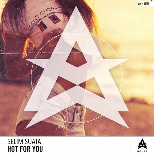 Selim Suata-Hot For You