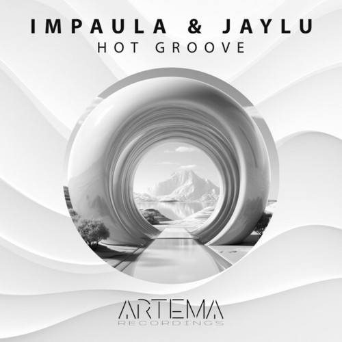 Impaula, JayLu-Hot Groove