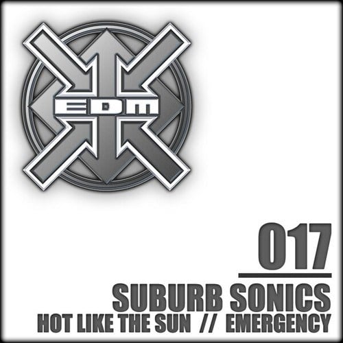 Suburb Sonics-Hot Like the Sun / Emergency