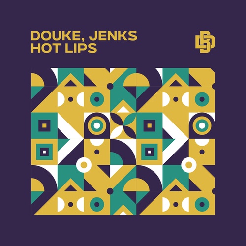 Douke, Jenks-Hot Lips