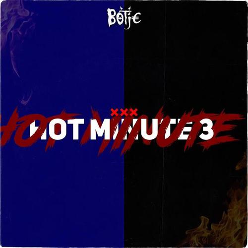 Botje-Hot Minute 3