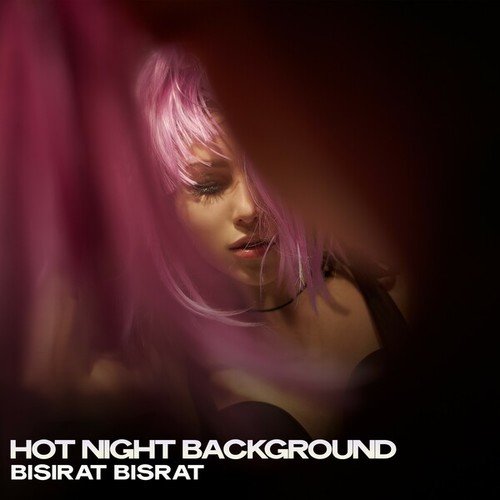 Hot Night Background