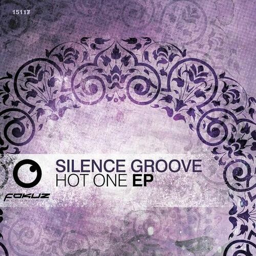 Silence Groove-Hot One EP