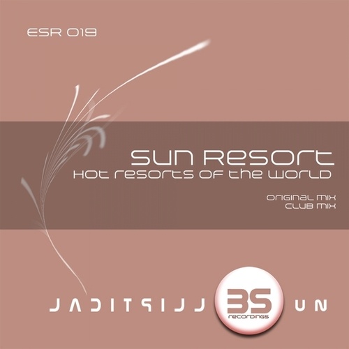 Sun Resort-Hot Resorts Of The World